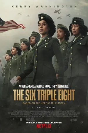 The Six Triple Eight 2024 Dual Audio WEB-DL | Hindi Full Movie