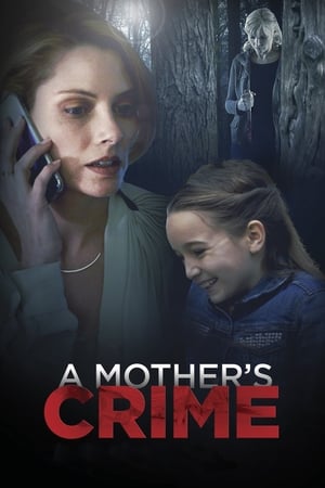 A Mother's Crime (2017) Dual Audio | Hindi Full Movie WebRip 300MB