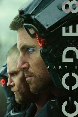 Code 8 Part II (2024) Dual Audio HDRip | Hindi Full Movie – 480p