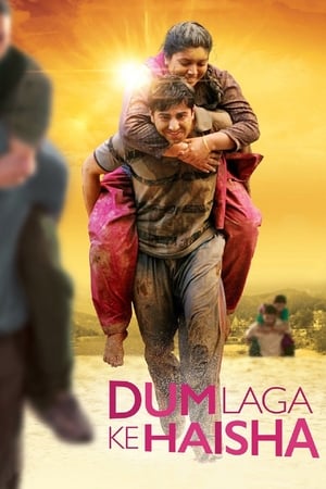 Dum Laga Ke Haisha (2015) Movie | Hindi Full Movie HDRip - [340MB]