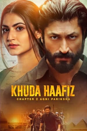 Khuda Haafiz Chapter 2 Agni Pariksha (2022) Movie HDRip | Hindi Full Movie – 480p