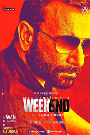 Missing on a Weekend 2016 300MB Full Movie | Hindi Full Movie DVDRip Download