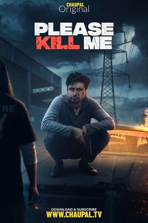 Please Kill Me (2021) Punjabi Movie | Hindi Full Movie HDRip x264 [1GB]