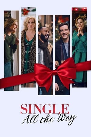 Single All the Way (2021) Dual Audio | Hindi Full Movie HDRip [950MB]