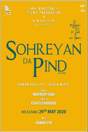 Sohreyan Da Pind Aa Gaya (2022) Punjabi Movie Pre-DVDRip | Hindi Full Movie – 480p